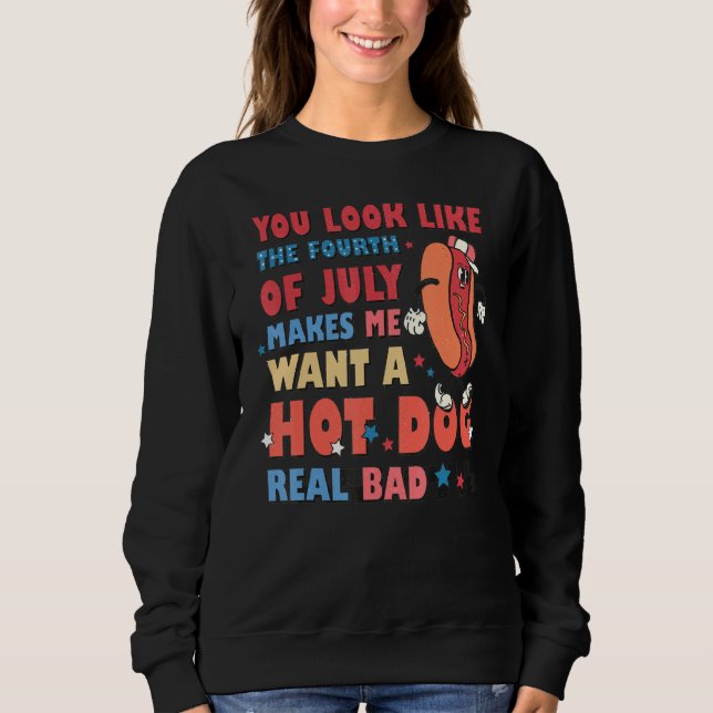 Sweatshirt Rétro, On Dirait Le 4 Juillet 4 juillet (Devant)
