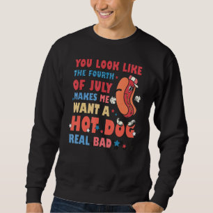 Sweatshirt Rétro, On Dirait Le 4 Juillet 4 juillet