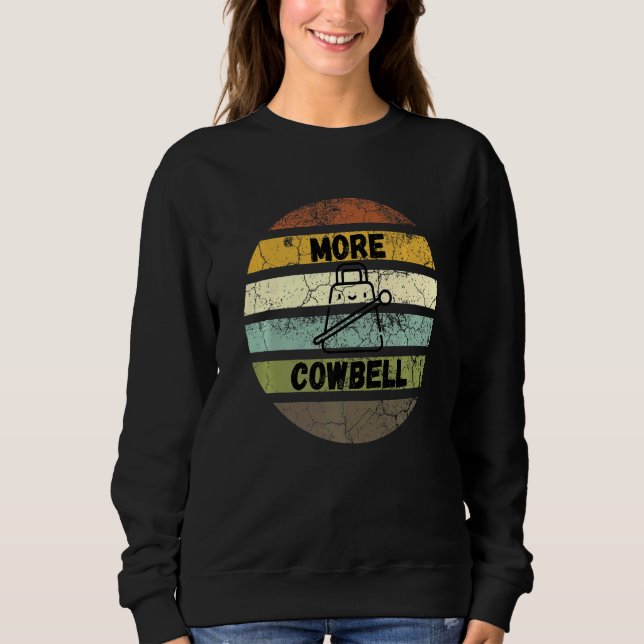 Sweatshirt Retro Plus Cowbell instrument de musique (Devant)