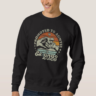 Sweatshirt Retro Promoted To Auntie 2023 For New Auntie First