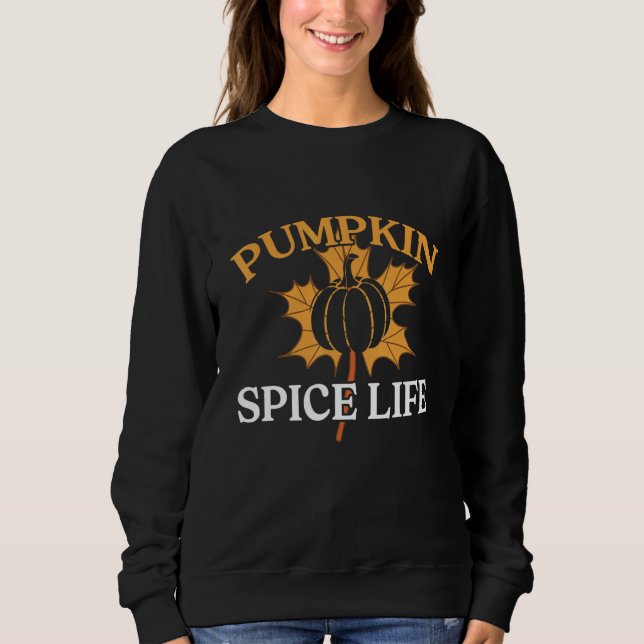 Sweatshirt Retro Pumpkin Spice Life Fall Autumn Family Thanks (Devant)