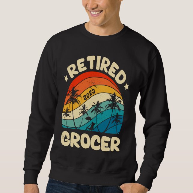 Sweatshirt Retro Retired Grocer Vintage Retirement Worked (Devant)