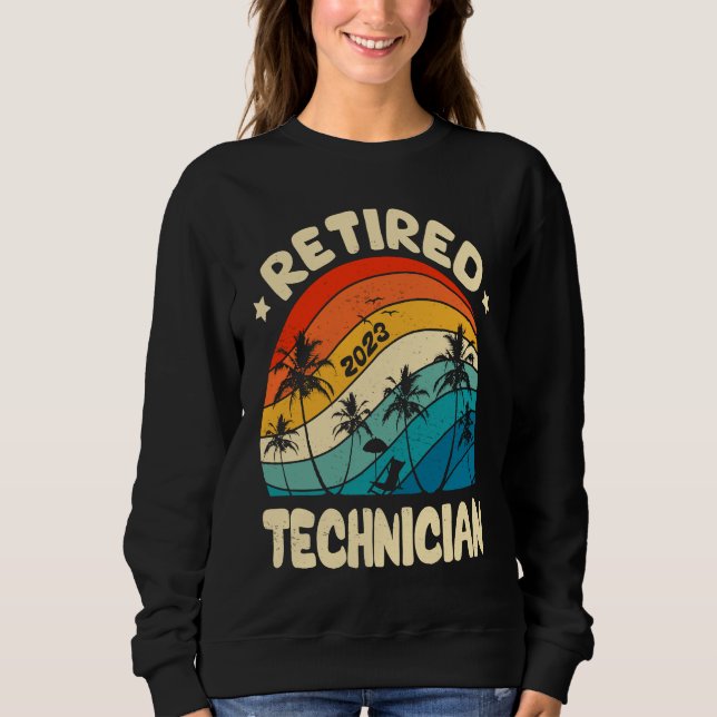 Sweatshirt Retro Retired Technician Vintage Retirement Worked (Devant)