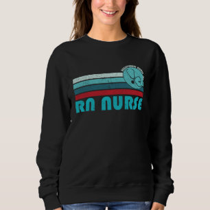 Sweatshirt Retro RN Journée d'appréciation des infirmières au