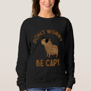 Sweatshirt Retro Rodent Capybara Ne Pas S'Inquiéter Être Capy