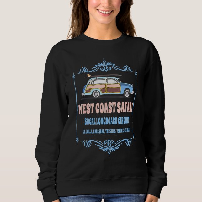 Sweatshirt Retro SoCal Surfing West Coast Safari Long Board C (Devant)