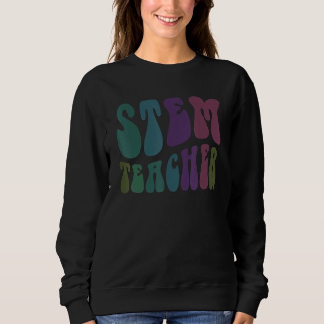Sweatshirt Retro STEM TEACHER Groovy Technology Crew STEM Squ (Devant)