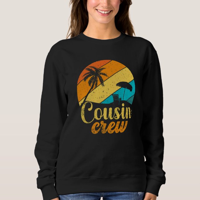 Sweatshirt Retro Summer Family Vacation Vintage Beach Cousin  (Devant)