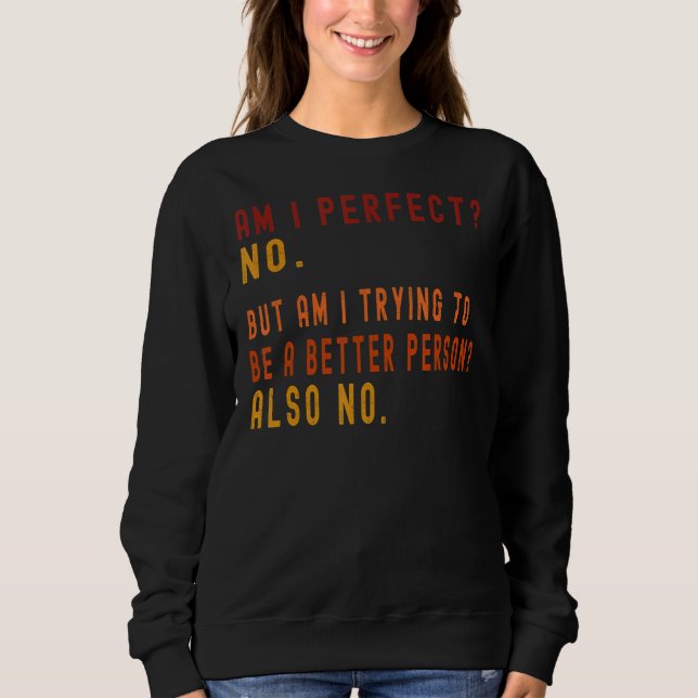 Sweatshirt Retro Sunset Am I Parfum Citation (Devant)