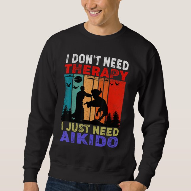 Sweatshirt Retro Sunset Slogan I Don't Need Therapy I Just Ne (Devant)