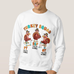 Sweatshirt Retro Turquie Squad Thanksgiving SLP OT PT Therapy