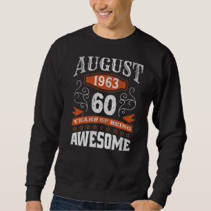 Sweatshirt Rétro Vintage août 1963 60 ans Ancien Awesom de na