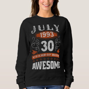 Sweatshirt Retro Vintage juillet 1993 30 ans naissance stupéf