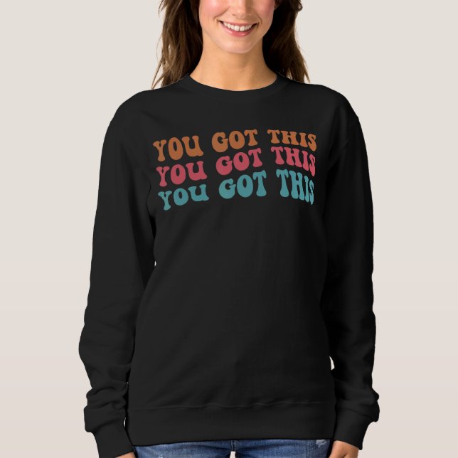Sweatshirt Retro Vous Avez Ce Test D'Étoiles Examen D'Enseign (Devant)