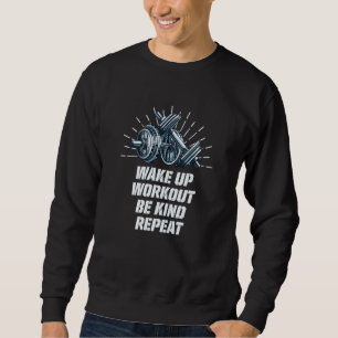 Sweatshirt Réveil Entraînement Soyez Gentil Gym Citation Moti