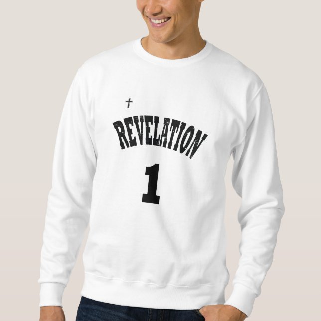 Sweatshirt Revelation 1 - Bible - Christian (Devant)