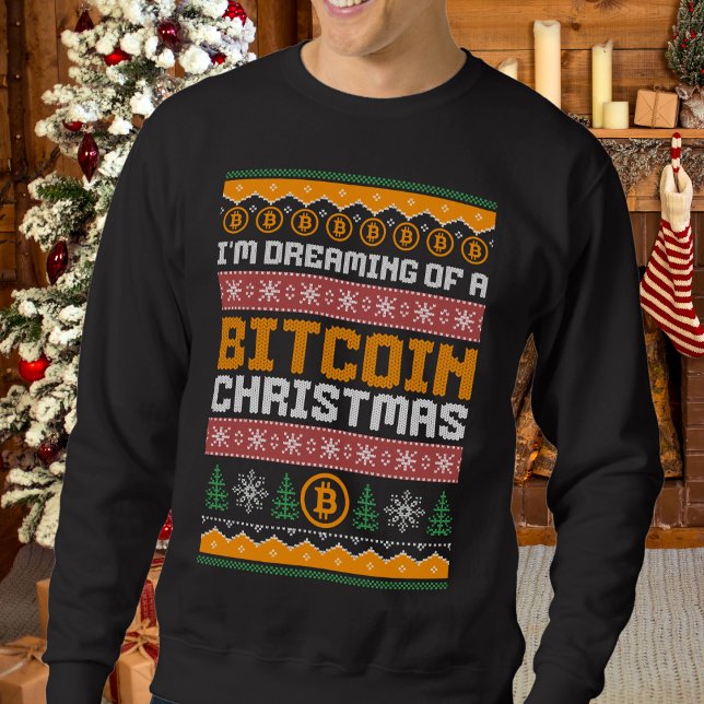 Sweatshirt Rêver un BITCOIN CHRISTMAS Faux Knit Motif (Fun, stylish DREAMING OF A BITCOIN CHRISTMAS ugly sweatshirt for family and coworker parties)