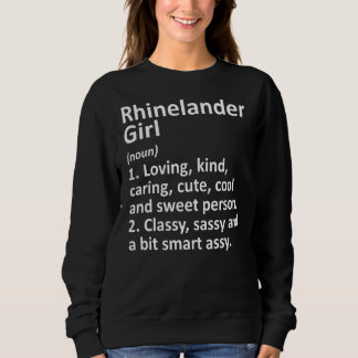Sweatshirt Rhinelander Girl Wi Wisconsin Funny City Accueil R