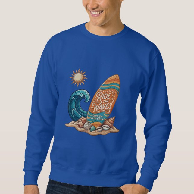 Sweatshirt Ride the Waves Surfboard Illustration - Tropical B (Devant)