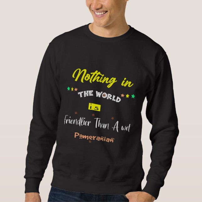 Sweatshirt Rien Dans Le Monde N'Est Plus Amical Qu'Un Pome Hu (Devant)