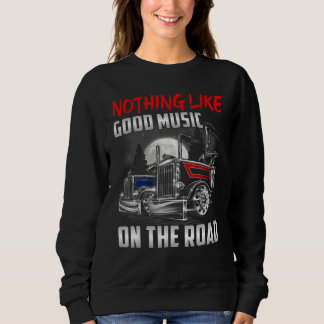 Sweatshirt Rien de tel que la bonne musique sur la route