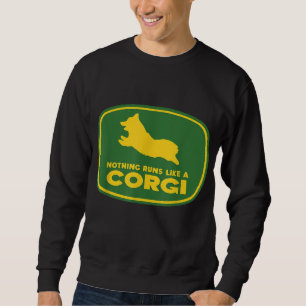 Sweatshirt Rien Ne Fonctionne Comme Un Corgi - Drôle Propriét