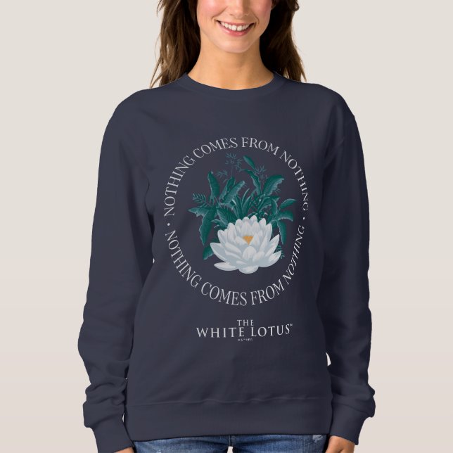 Sweatshirt Rien Ne Vient De Rien - Le Lotus Blanc (Devant)
