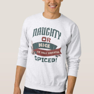 SWEATSHIRT RIEN OU BIEN, JE SUIS DOUX ET DOUX !