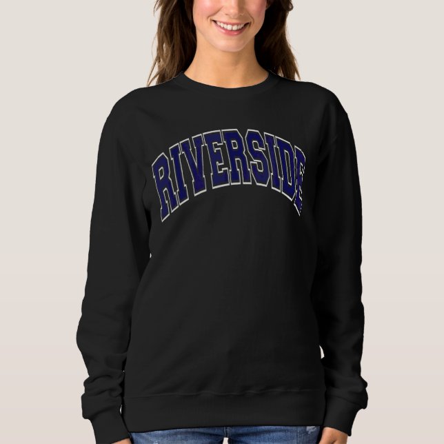 Sweatshirt Riverside California Ca Varsity Style Navy Blue Te (Devant)