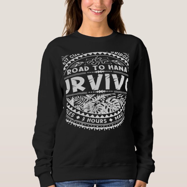 Sweatshirt RJC Road to Hana Survivor Maui Hawaii Trip Adventu (Devant)