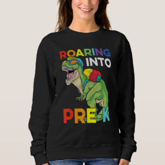 Sweatshirt Roaring Into Pre K Back To School Dinosaur Kids Bo
