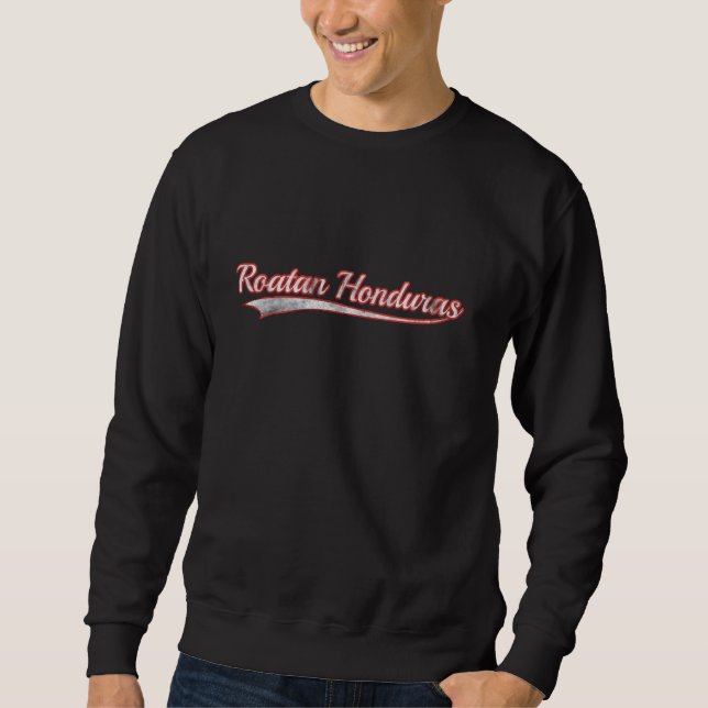 Sweatshirt Roatan Honduras Varsity Vintage détendu Throwba (Devant)