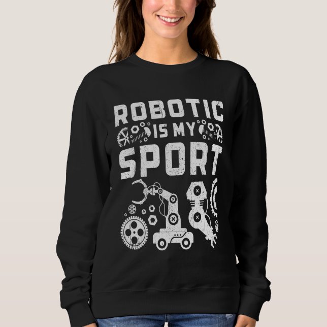Sweatshirt Robot Robotique Ingénieur En Robotique Intelligenc (Devant)
