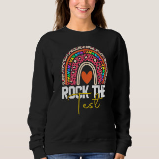 Sweatshirt roche le test jour du test enseignant jour de test