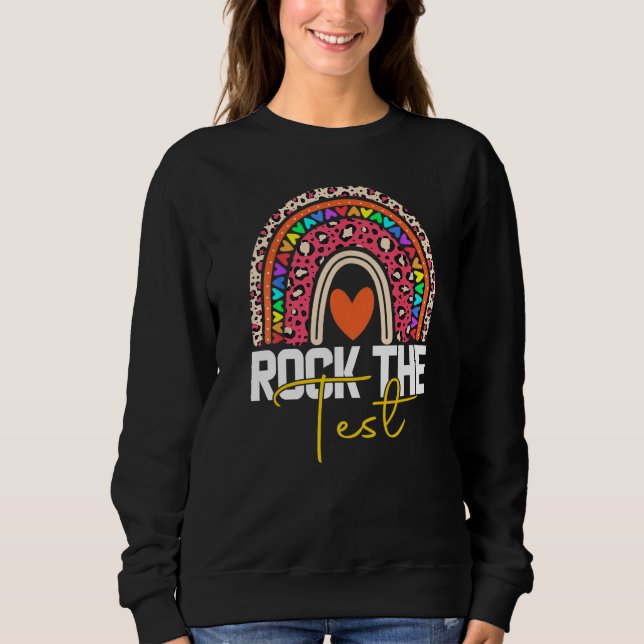 Sweatshirt roche le test jour du test enseignant jour de test (Devant)