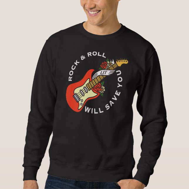 Sweatshirt Rock And Roll Vous Sauvera Long Live Rock Et Ro (Devant)