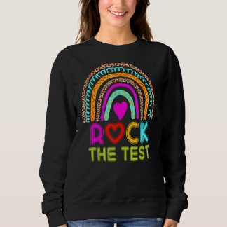 Sweatshirt Rock Le Jour de l'Examen Enseignant Jour Rainbow T
