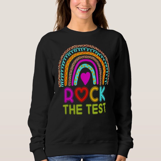 Sweatshirt Rock Le Jour de l'Examen Enseignant Jour Rainbow T (Devant)
