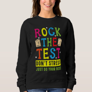 Sweatshirt Rock Le Test Pour Un Test D'Enseignant De Test Jou