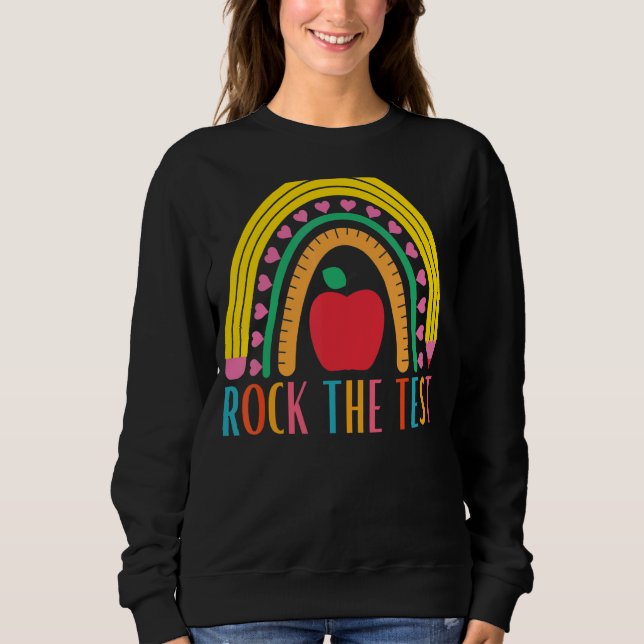 Sweatshirt Rock Le Test Test Pour Les Enseignants Le Jour D'E (Devant)