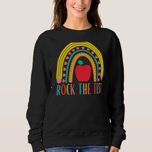 Sweatshirt Rock Le Test Test Pour Les Enseignants Le Jour D'E (Devant)