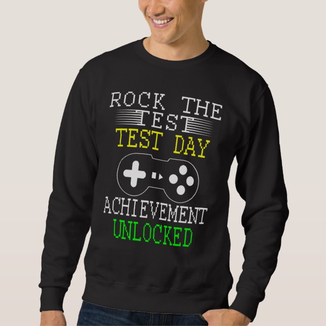 Sweatshirt Rock The Test Enseignant Test Jour Test Enseignant (Devant)