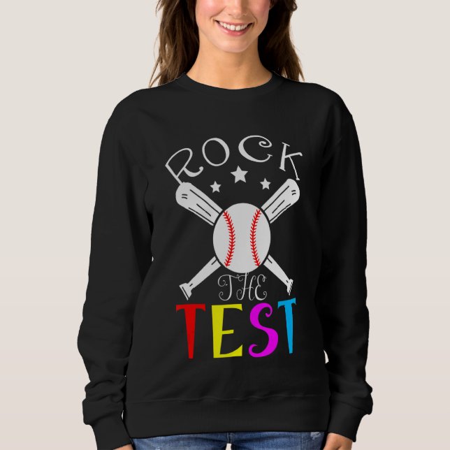 Sweatshirt Rock The Test Enseignant Test Jour Test Enseignant (Devant)