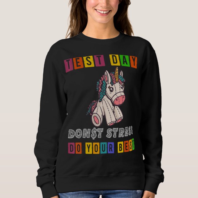 Sweatshirt Rock The Test Enseignant Test Jour Test Enseignant (Devant)