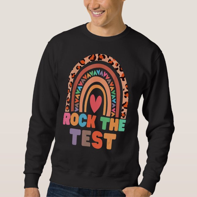 Sweatshirt Rock The Test Enseignant Test Jour Test Enseignant (Devant)