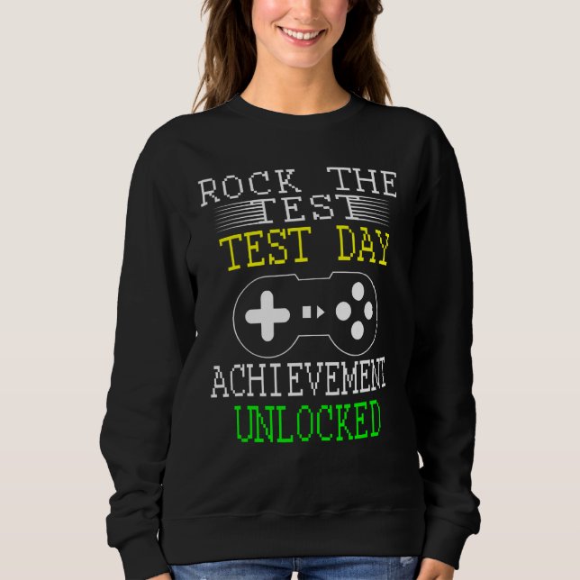 Sweatshirt Rock The Test Enseignant Test Jour Test Enseignant (Devant)