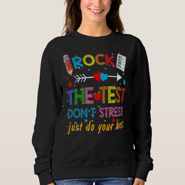 Sweatshirt Rock The Test Enseignant Test Jour Test Enseignant (Devant)