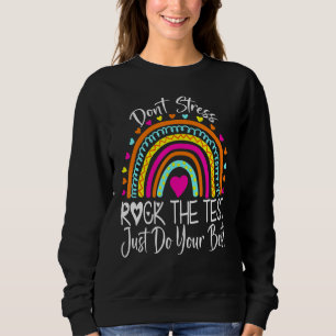 Sweatshirt Rock The Test Enseignant Test Jour Test Enseignant