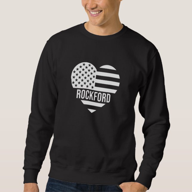 Sweatshirt Rockford USA Flag America City Hometown Vacation A (Devant)