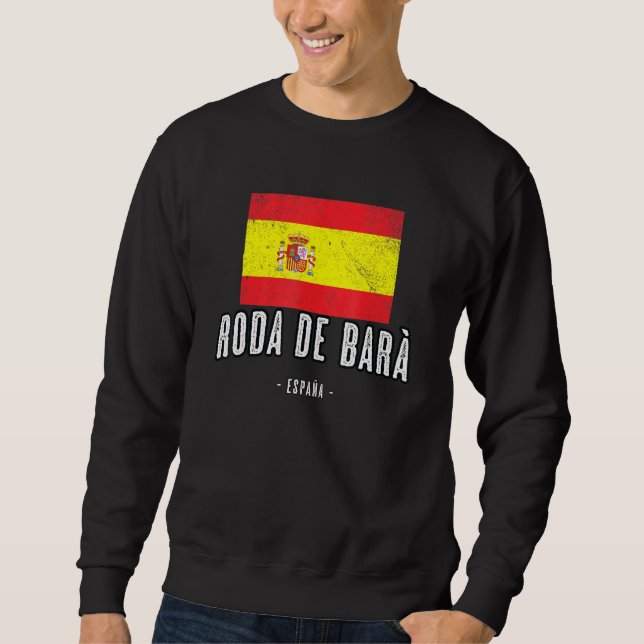 Sweatshirt Roda de Bar Espagne ES Drapeau Ville - Bandera Rop (Devant)